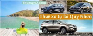 Thuê xe tự lái Quy Nhơn - ThuexeAZ