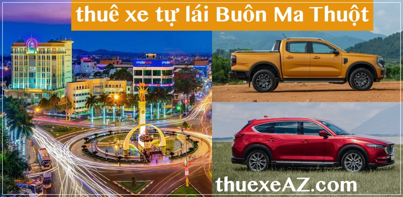 Thuê xe tự lái Buôn Ma Thuột