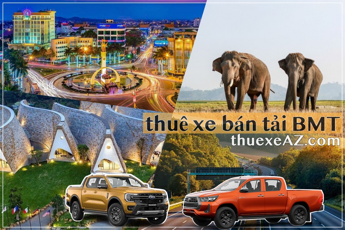 Thuê xe bán tải Buôn Ma Thuột