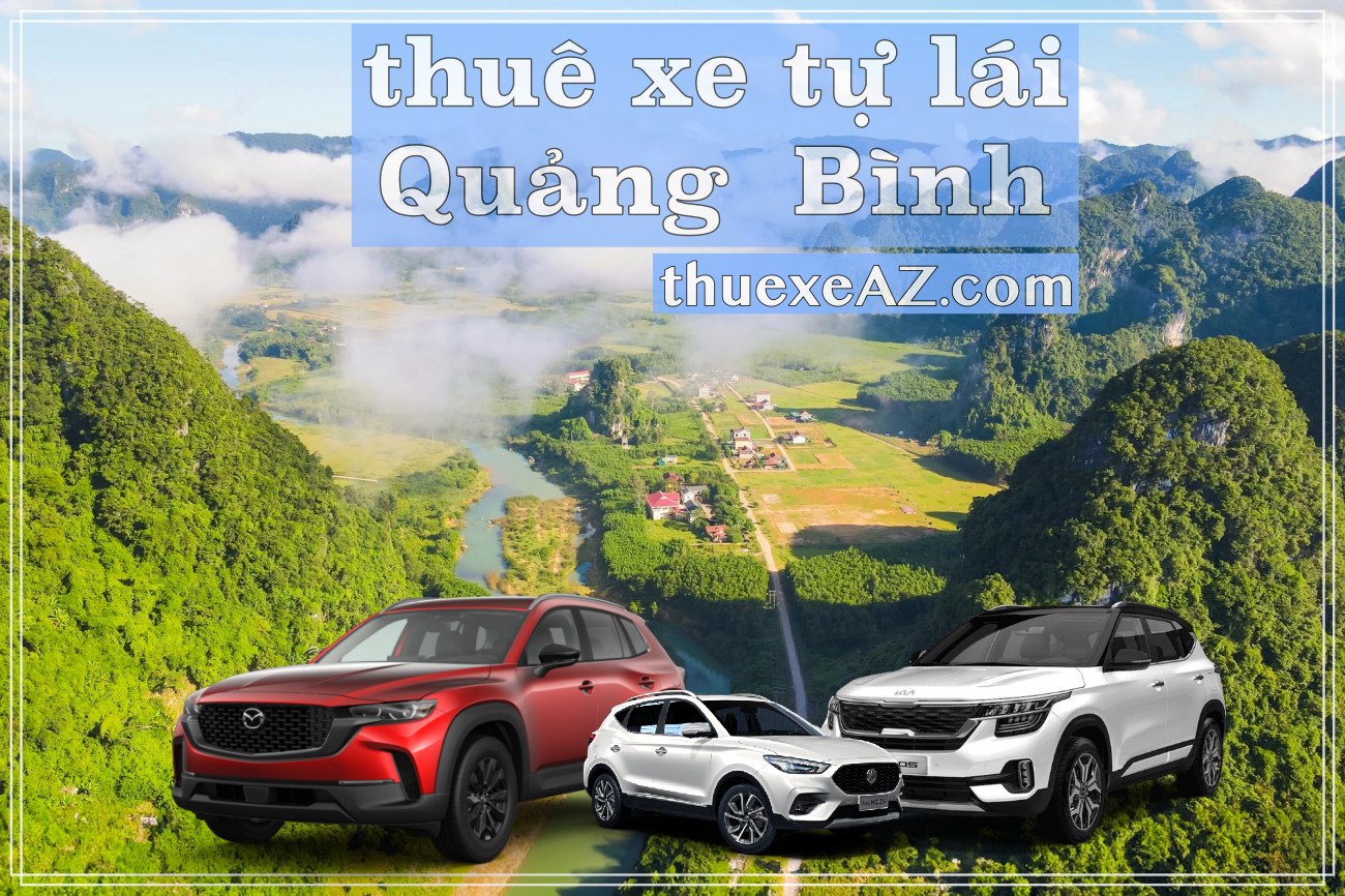 Thuê xe tự lái Quảng Bình