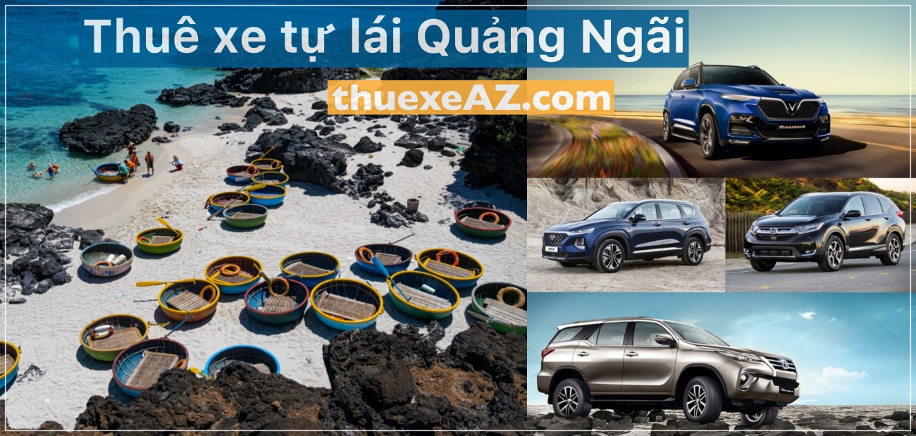 Thuê xe tự lái Quảng Ngãi